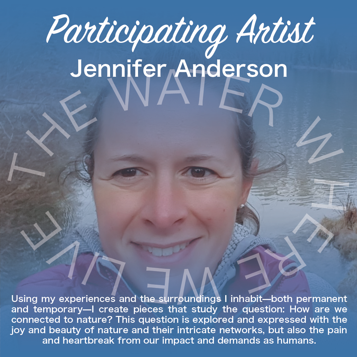 Graphic describing artist Jennifer Anderson